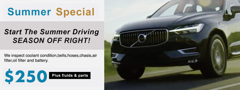 Volvo Summer Scheduled Service special at volvo-repair-nyc.com. The #1 dealer alternative for Volvo service, maintenance and repair in NYC. We do everything the dealer does and more. We are the best Volvo dealer alternative in NYC.